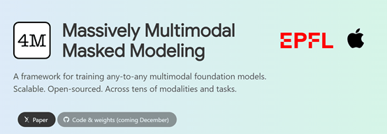 可将任意大模型实现多模态，苹果开源4M
